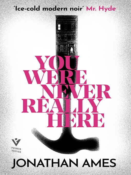 Title details for You Were Never Really Here by Jonathan Ames - Available